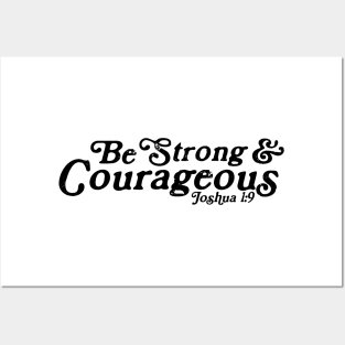 Be Strong and Courageous Joshua 1:9 Retro Posters and Art